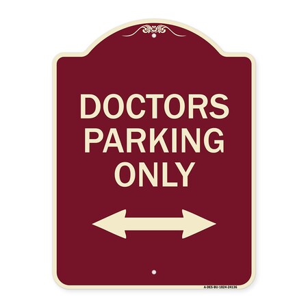 Signmission Doctors Parking W/ Bidirectional Arrow Heavy-Gauge Aluminum Sign, 24" x 18", BU-1824-24136 A-DES-BU-1824-24136